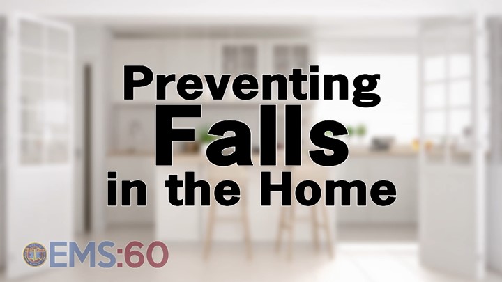 Thumbnail image for EMS in 60: Fall Prevention