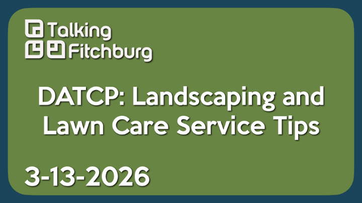 Thumbnail image for DATCP: Landscaping and Lawn Care Service Tips 3-13-26