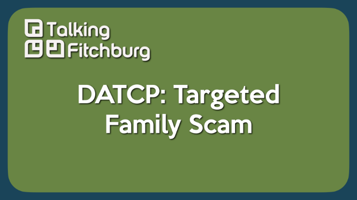 Thumbnail image for DATCP: Targeted Family Scam