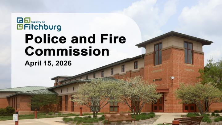 Thumbnail image for Police and 4-15-26 Fire Commission