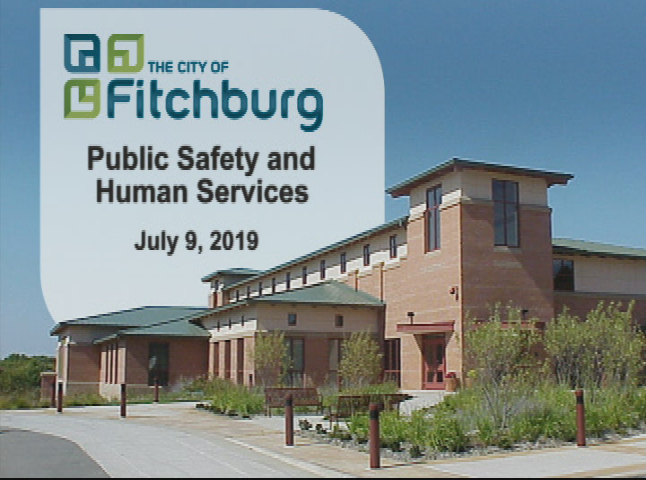 Public Safety & Human Services Committee 7-9-19
