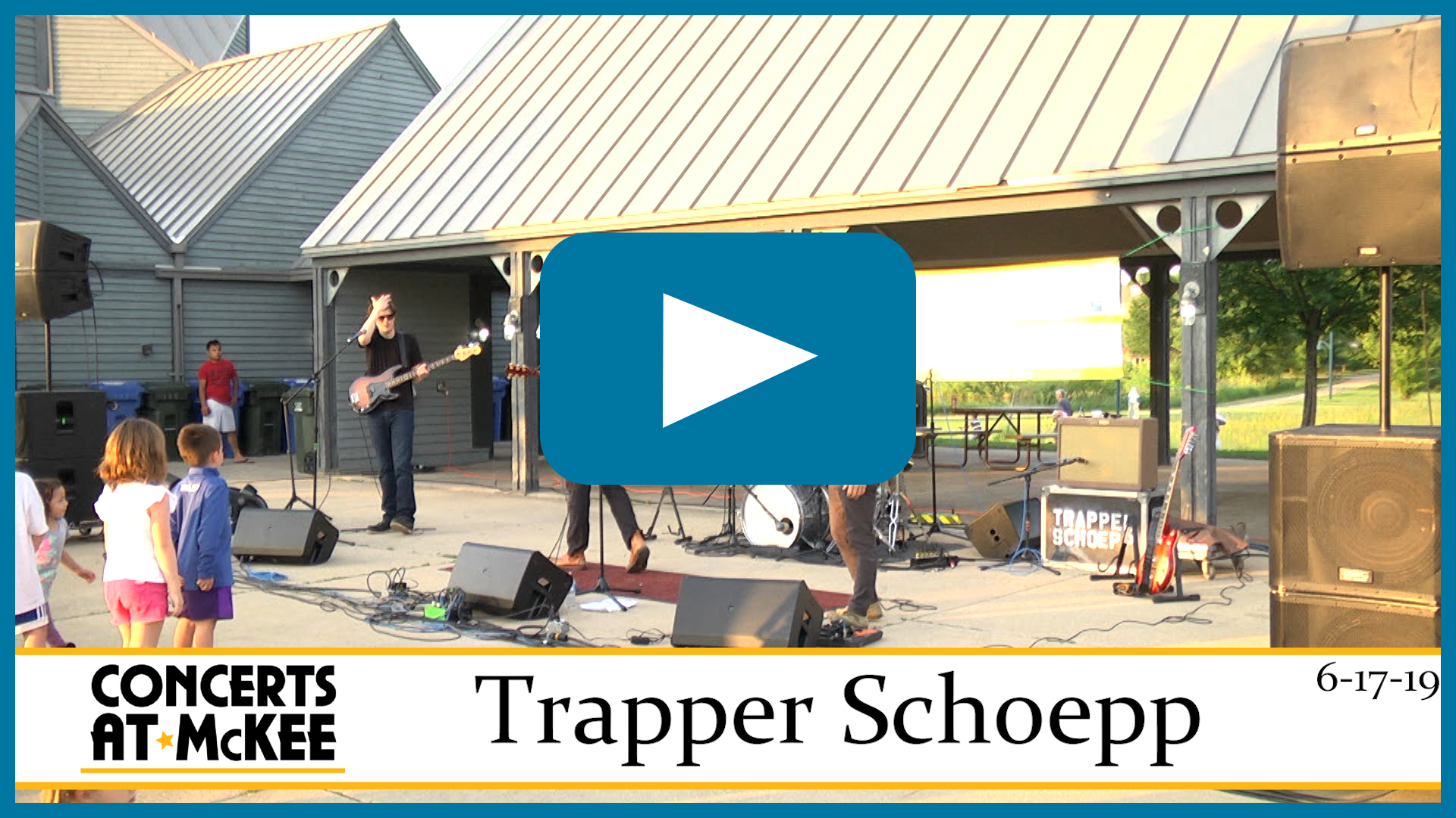 Concerts at McKee: Trapper Schoepp 6-17-19